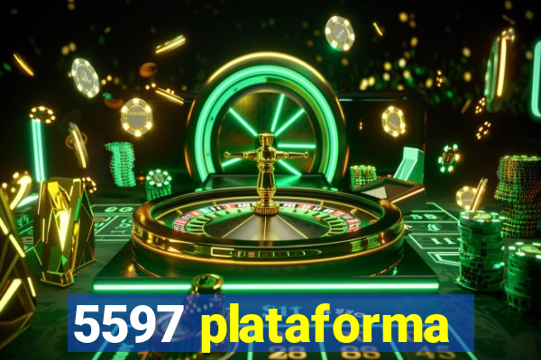 5597 plataforma