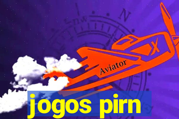 jogos pirn