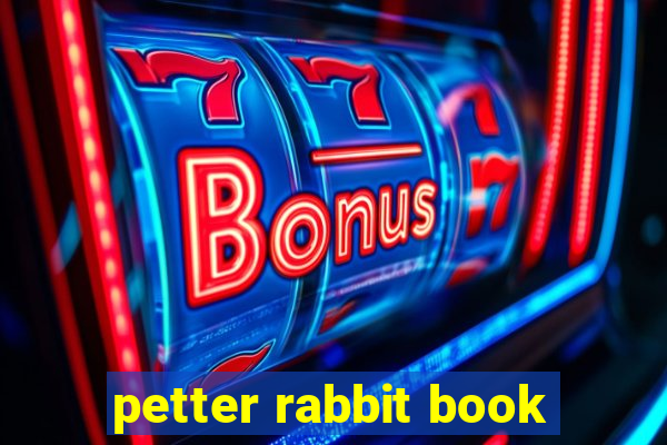 petter rabbit book