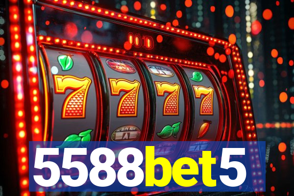 5588bet5