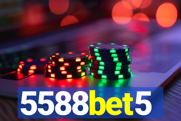 5588bet5