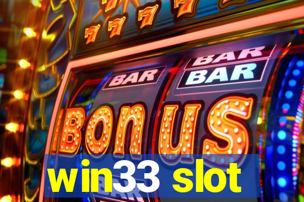 win33 slot