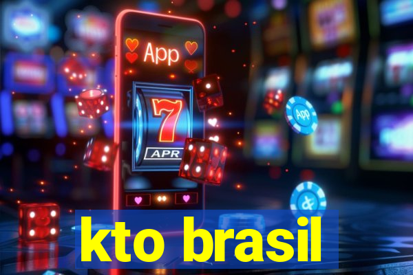 kto brasil