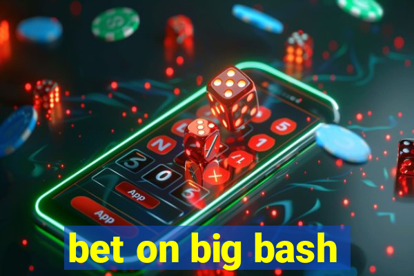 bet on big bash