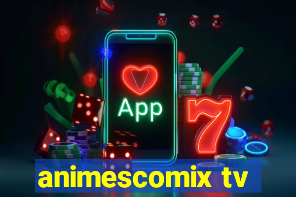 animescomix tv