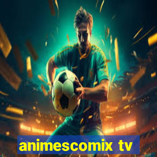 animescomix tv