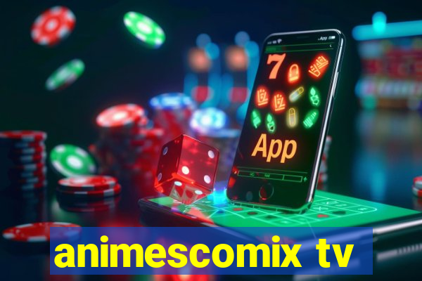 animescomix tv