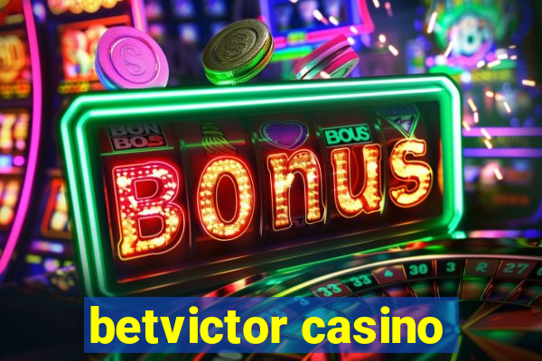 betvictor casino