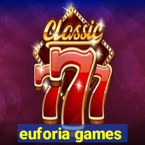 euforia games