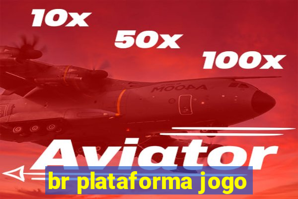 br plataforma jogo