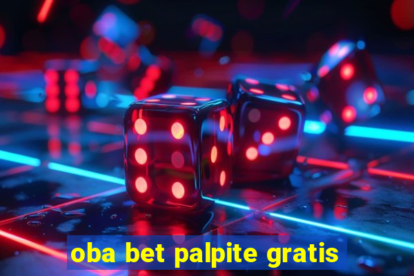 oba bet palpite gratis