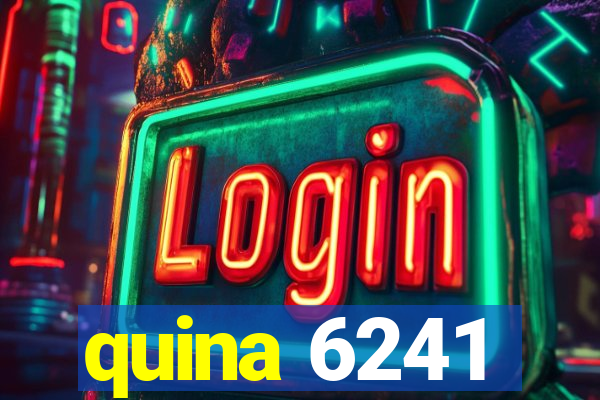 quina 6241