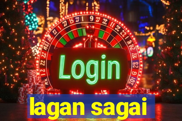 lagan sagai