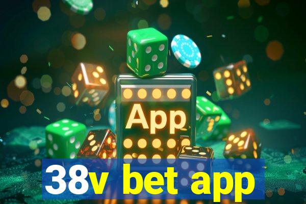 38v bet app