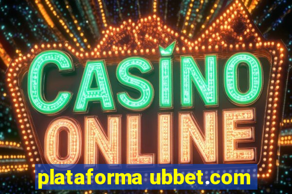 plataforma ubbet.com