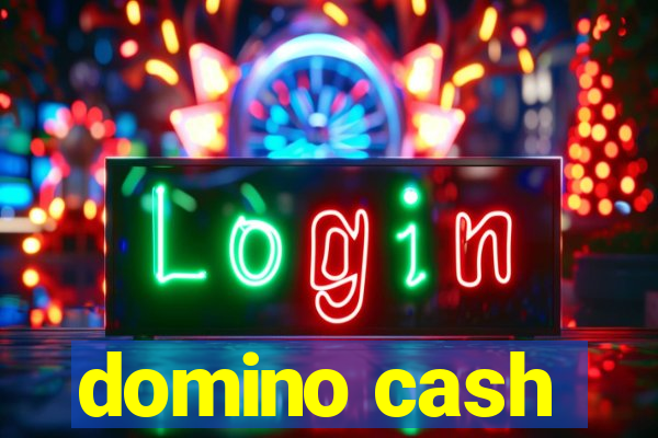 domino cash