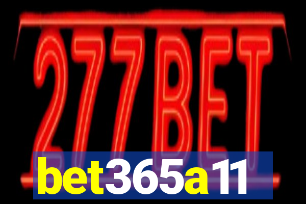 bet365a11