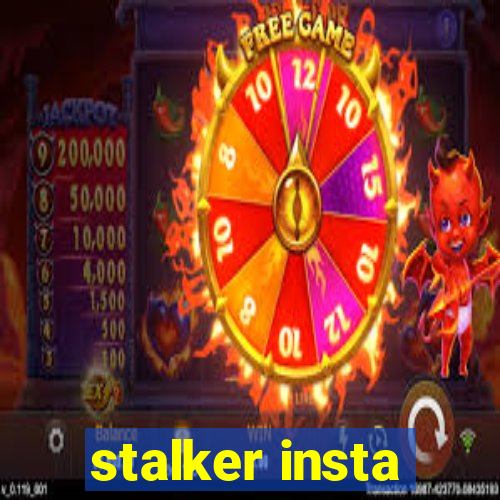 stalker insta