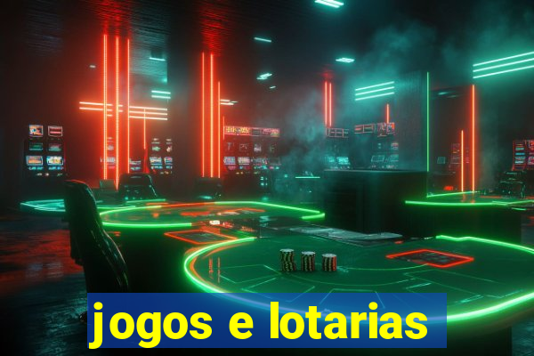 jogos e lotarias