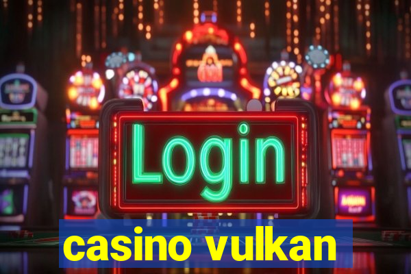 casino vulkan