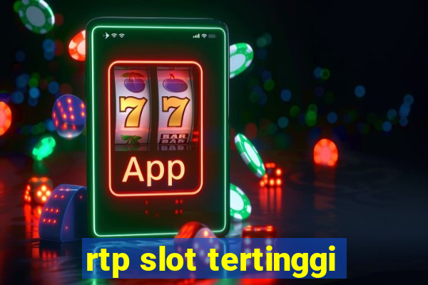 rtp slot tertinggi