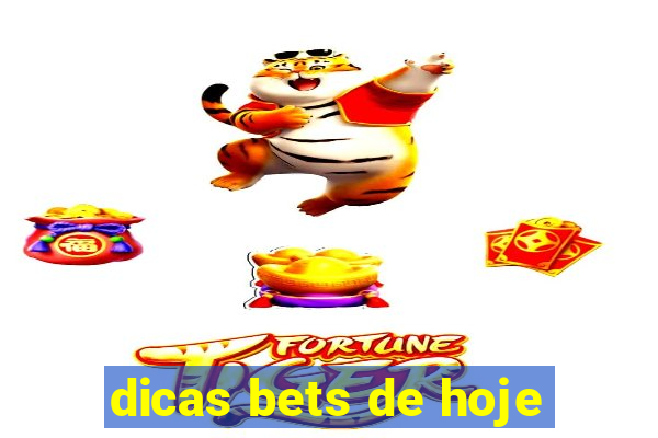 dicas bets de hoje