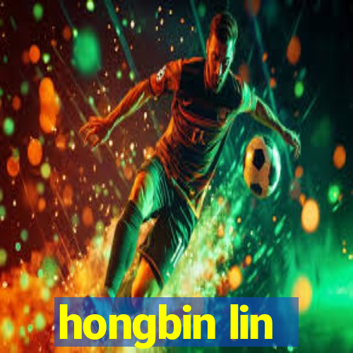 hongbin lin