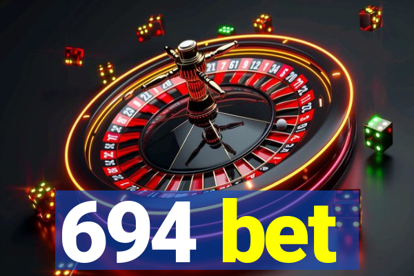 694 bet