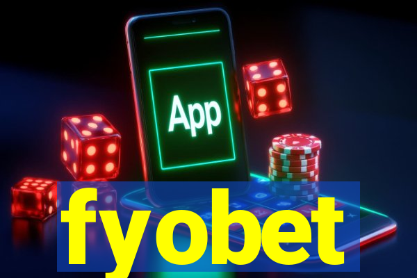 fyobet