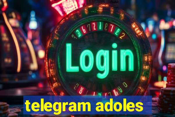 telegram adoles