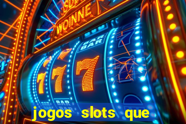 jogos slots que estao pagando