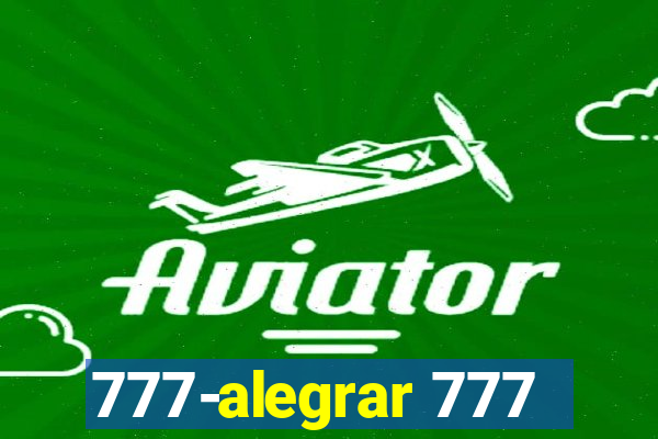 777-alegrar 777