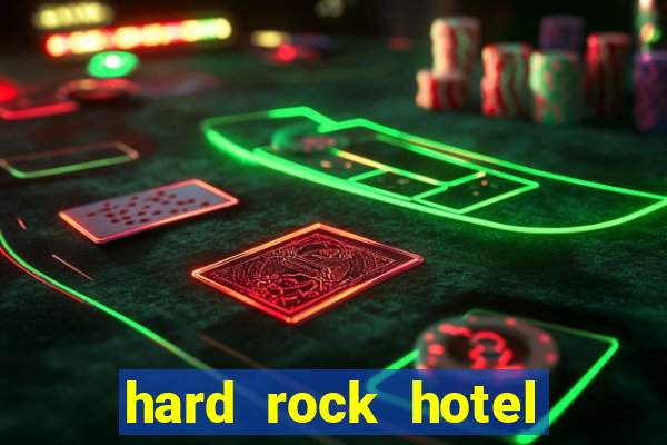 hard rock hotel and casino punta cana - all inclusive