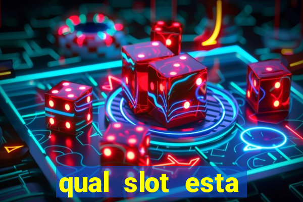 qual slot esta pagando agora