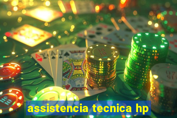 assistencia tecnica hp