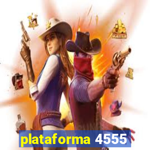 plataforma 4555