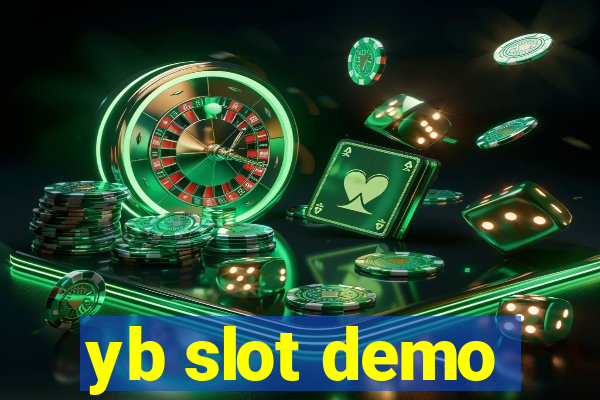 yb slot demo