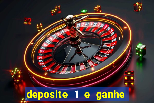 deposite 1 e ganhe 10 vai de bet