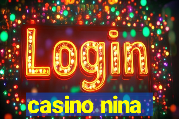 casino nina