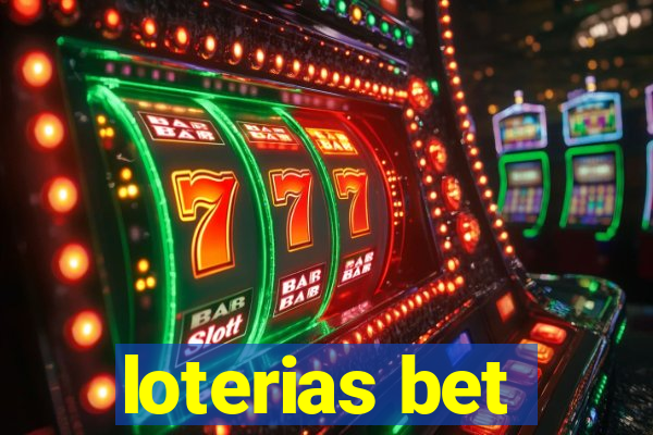 loterias bet