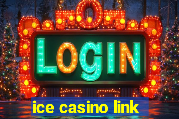 ice casino link