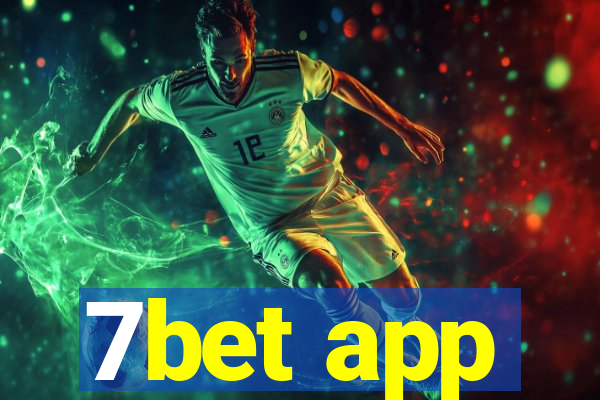 7bet app