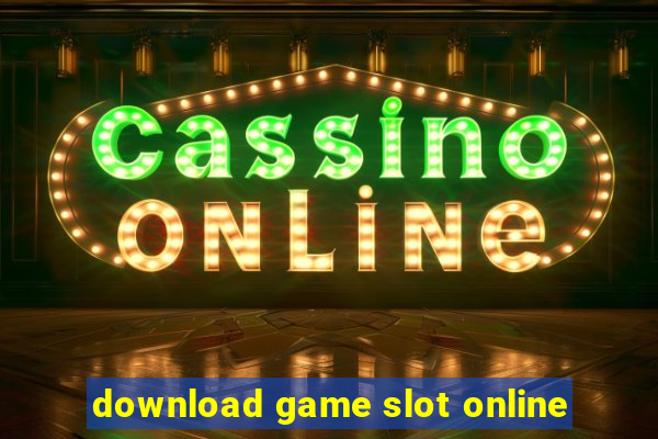 download game slot online