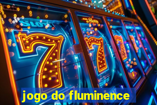 jogo do fluminence