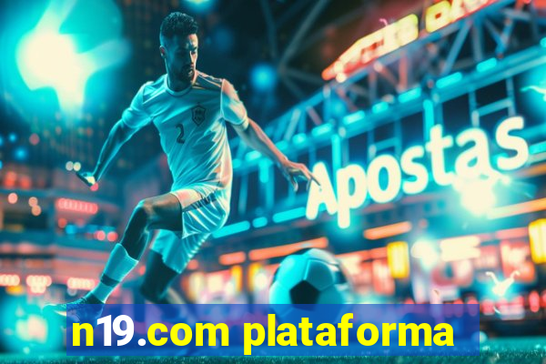 n19.com plataforma