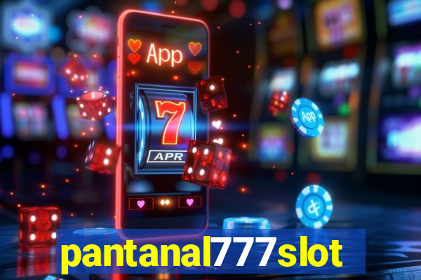 pantanal777slots.com