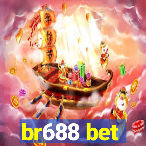 br688 bet