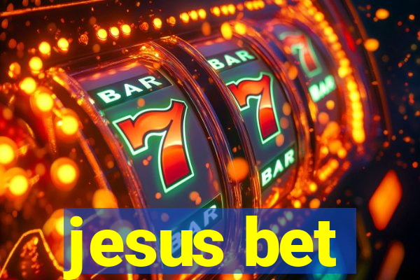 jesus bet