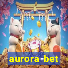 aurora-bet