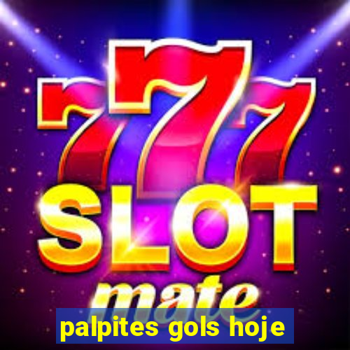 palpites gols hoje